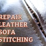 How To Repair Leather Sofa Stitching